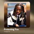 Protecting You